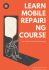 Mobile Repairing Course in Delhi