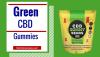 Green CBD Gummies Dragons Den | Green CBD Gummies UK